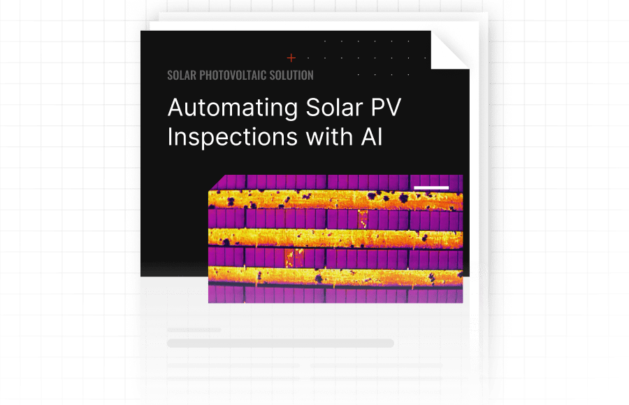 Solution brief for Solar PV inspections